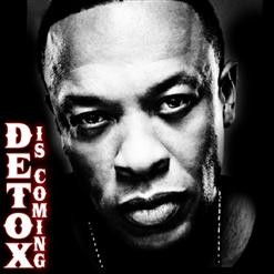 	DR. DRE DETOX IS COMING..2010...mp3 ke stažení 
